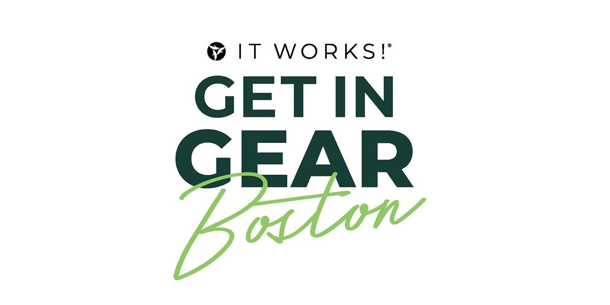 Boston, MA Get In Gear!