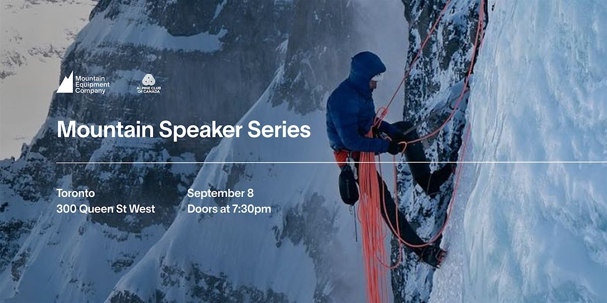 Mountain Speaker Series \/\/ Toronto