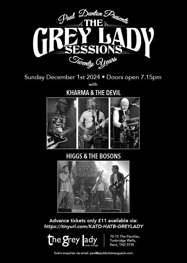 The Grey Lady Sessions: KHARMA & THE DEVIL + HIGGS & THE BOSONS