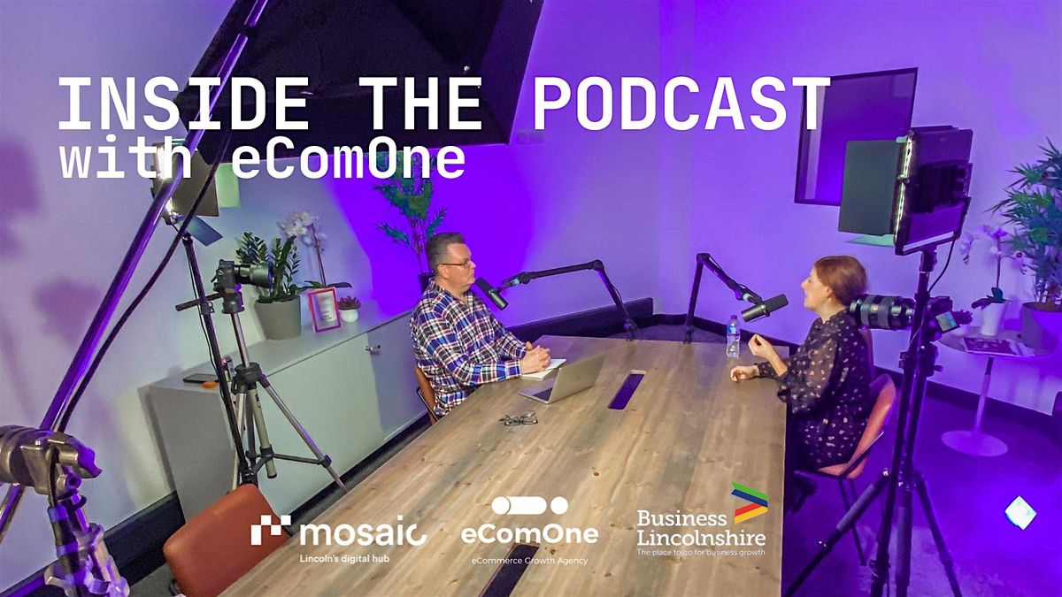 Inside the Podcast with: eComOne