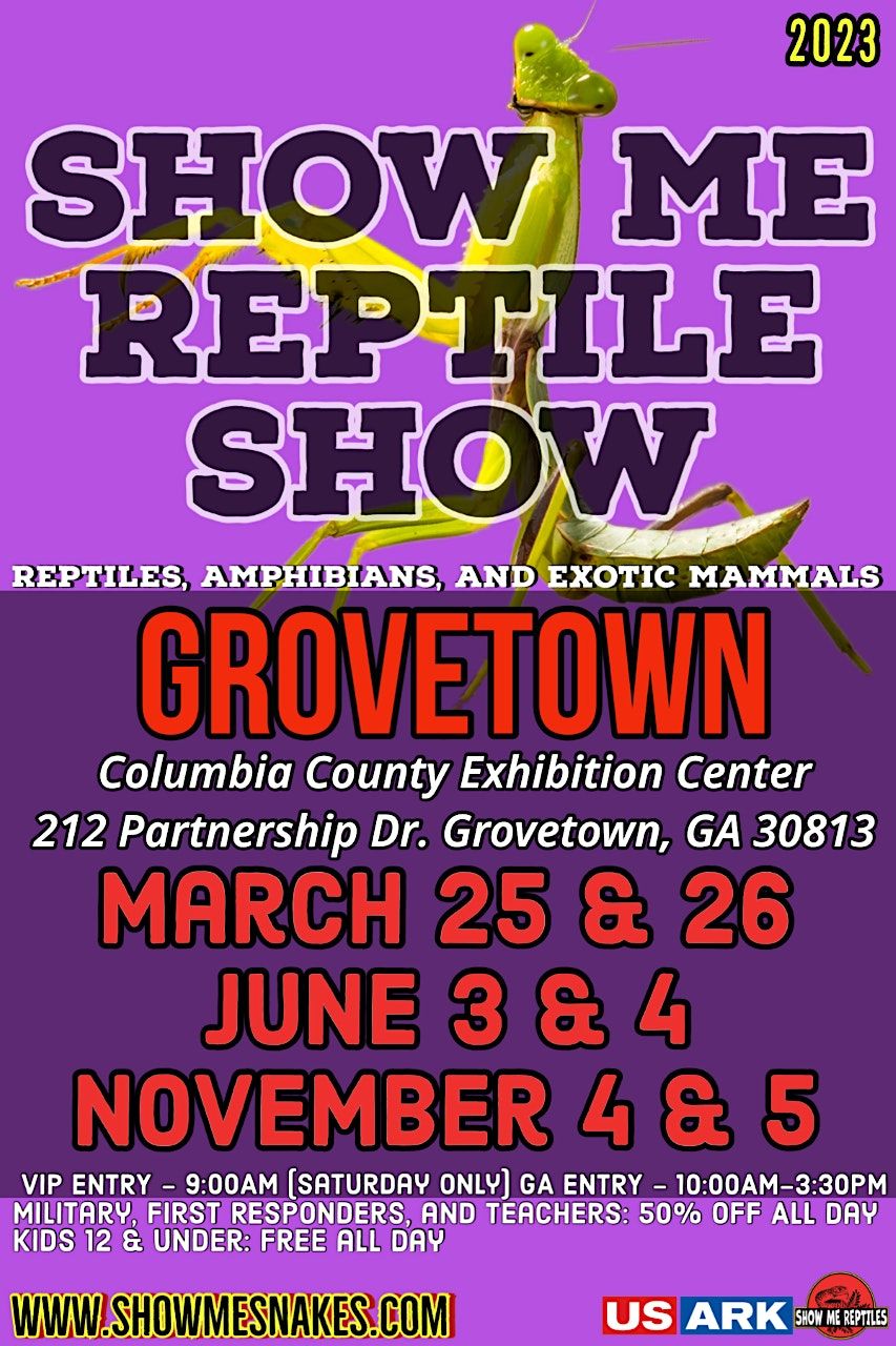 Grovetown Reptile Expo Show Me Reptile Show