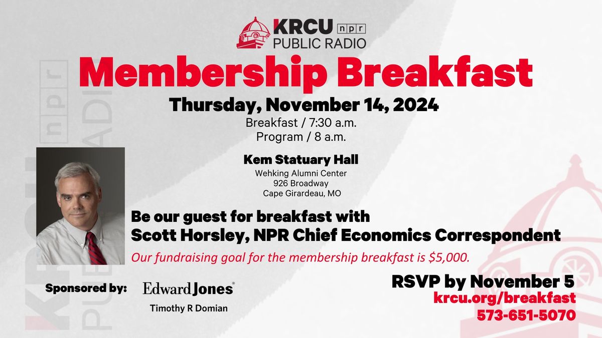 Membership Breakfast with NPR's Scott Horsley