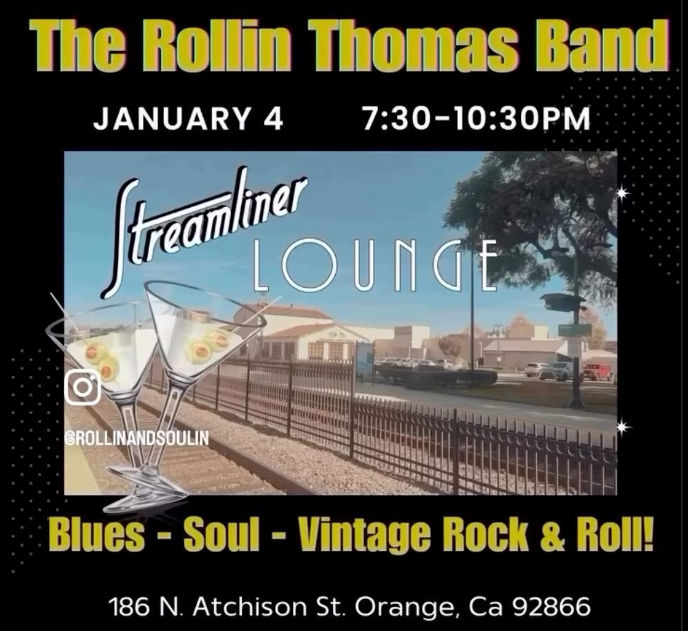 The Rollin Thomas Band at the Streamliner lounge!