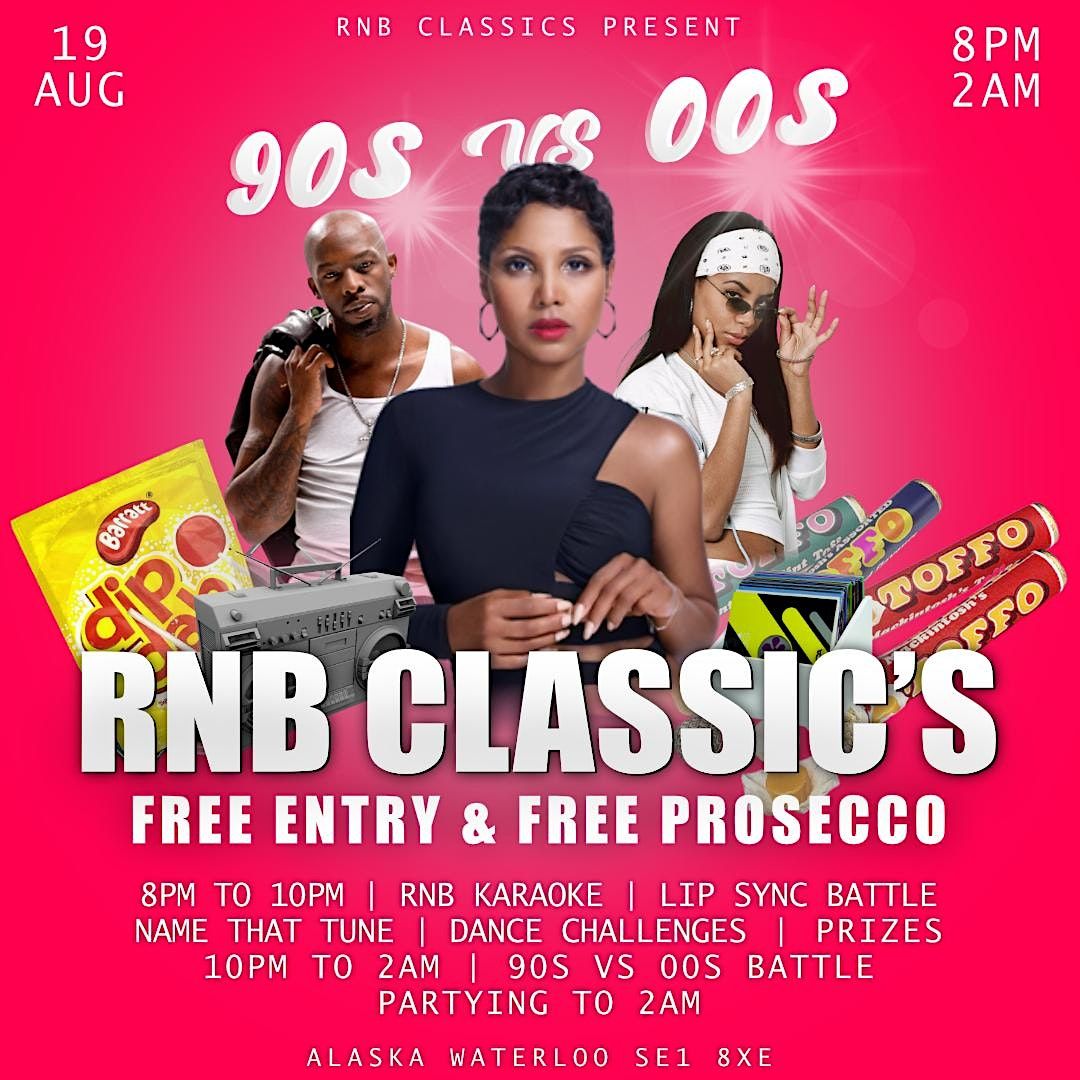 RNB Classics 90s vs 00s Party