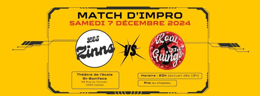 Match d'impro: Zinns VS Koul & the Guings | 7 d\u00e9cembre @St-Boniface