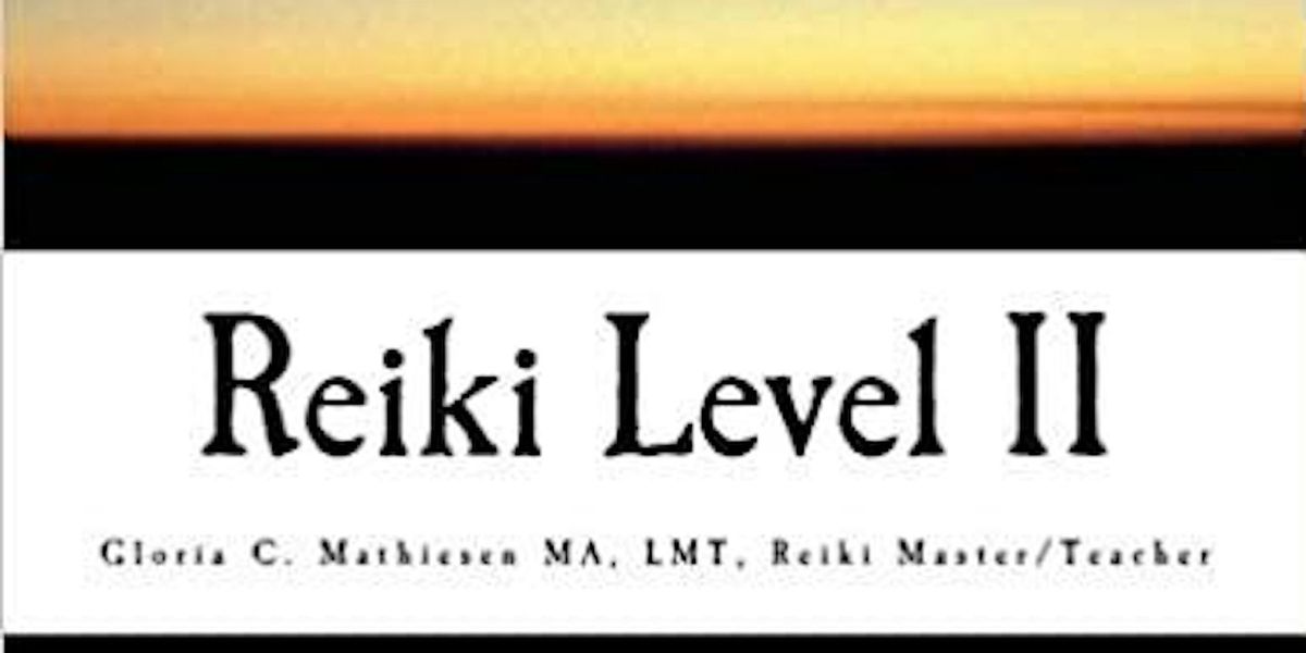 Reiki Level II