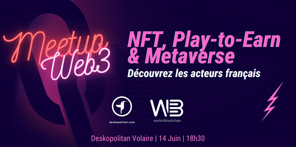 Meetup Web3: NFT, Play-to-Earn & Metaverse