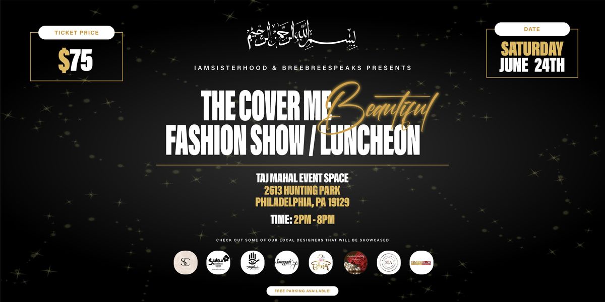 The Cover Me Beautiful Fashion Show\/Luncheon