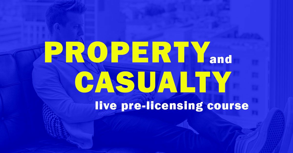 Property & Casualty live pre-licensing event