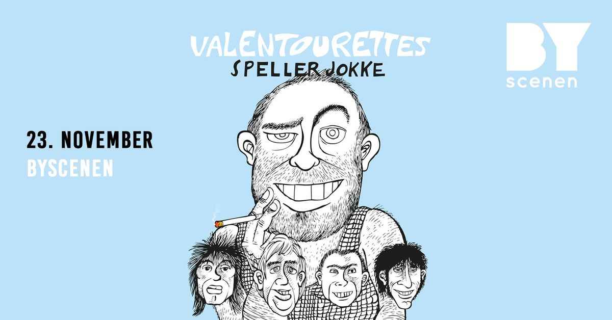 UTSOLGT: Valentourettes speller Jokke \/\/ Byscenen