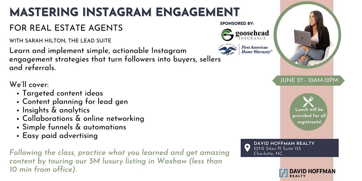 Lunch and Learn: Mastering IG Engagement, A Workshop for Realtors!