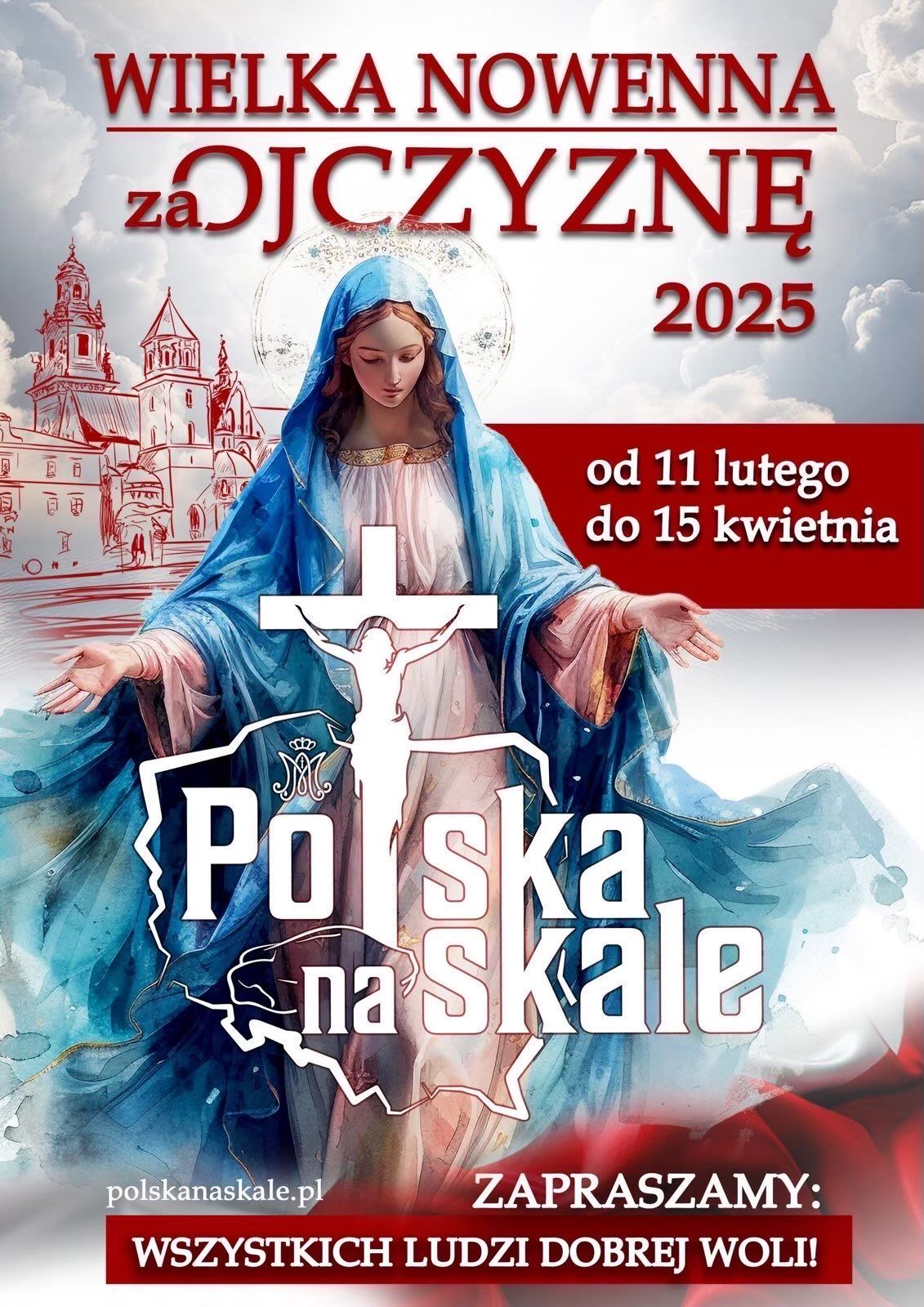 Polska na Skale \u2013 Wielka Nowenna za Ojczyzn\u0119 2025 | 11.02-15.04.2025