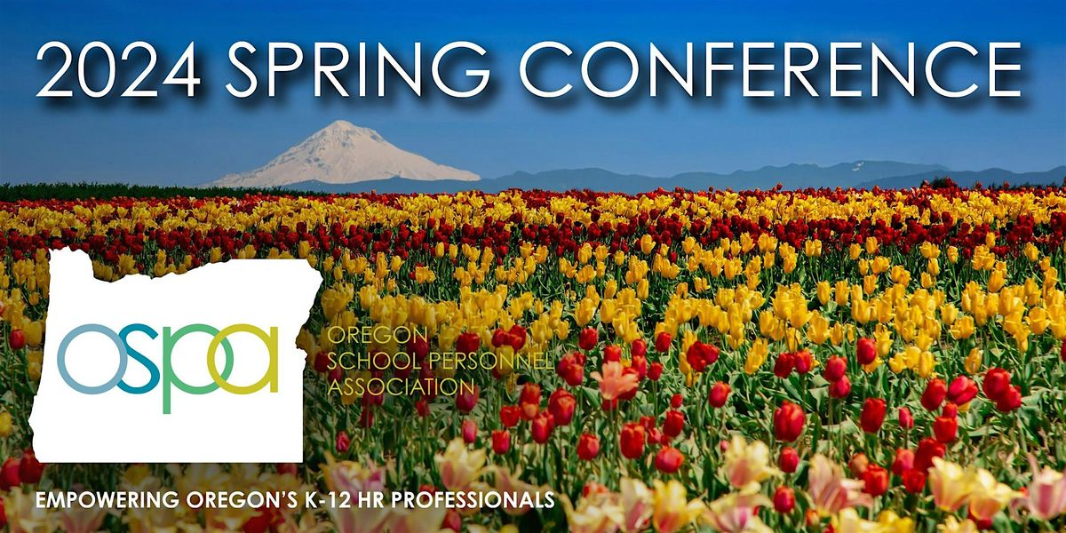 OSPA 2024 Spring Conference