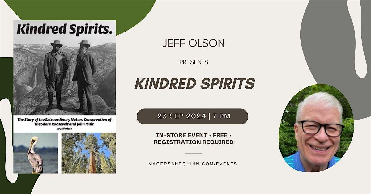 Jeff Olson presents Kindred Spirits