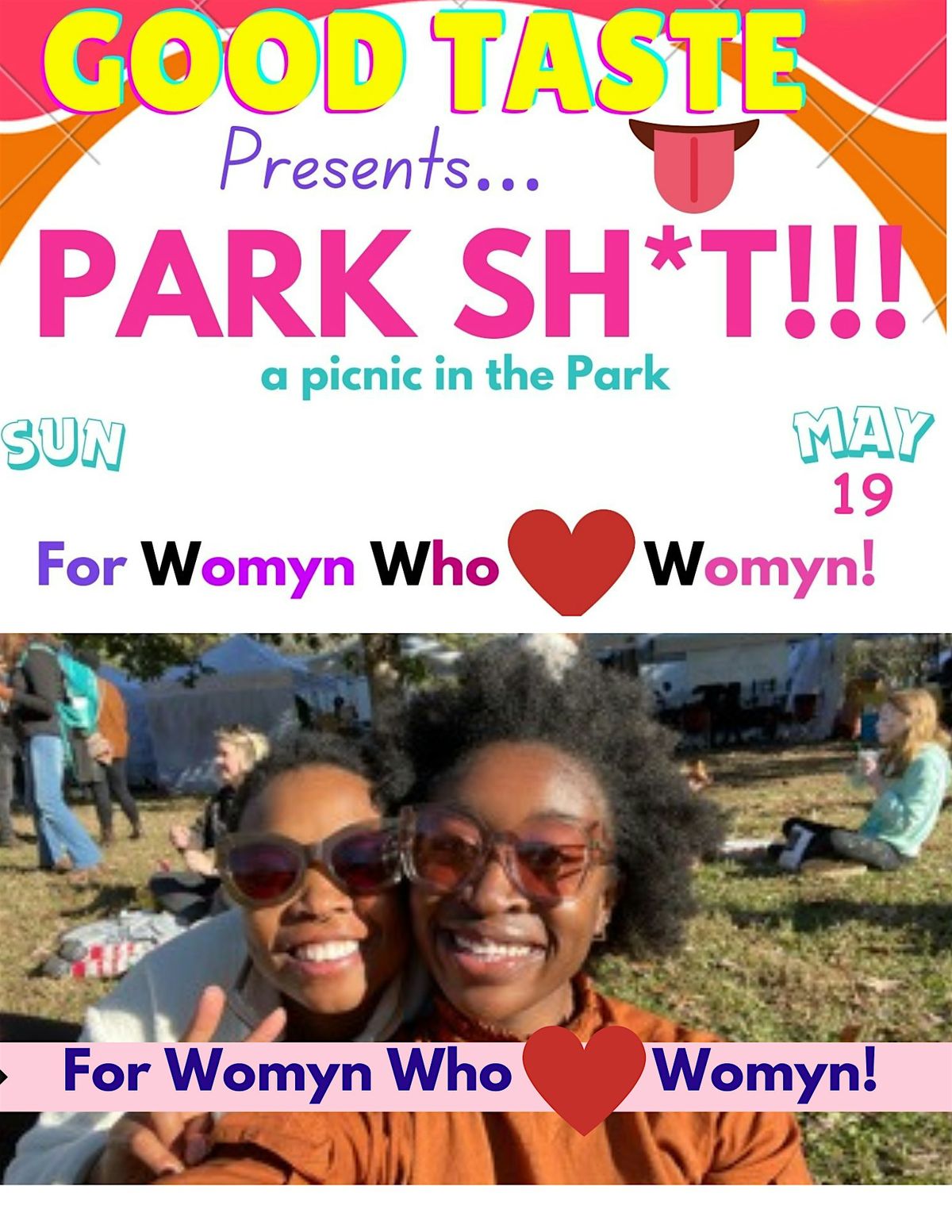 Park Sh*t!  A picnic in the park for LGBTQ+ Womyn