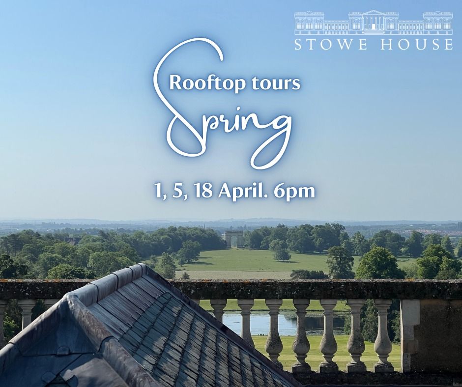 Rooftop Tour at Stowe House