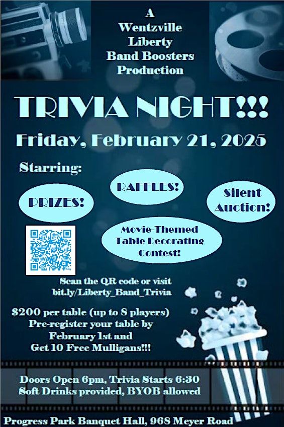 4th Annual Wentzville Liberty Band Boosters Trivia Night!!!