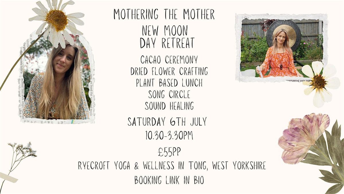 Mothering the Mother Day Retreat