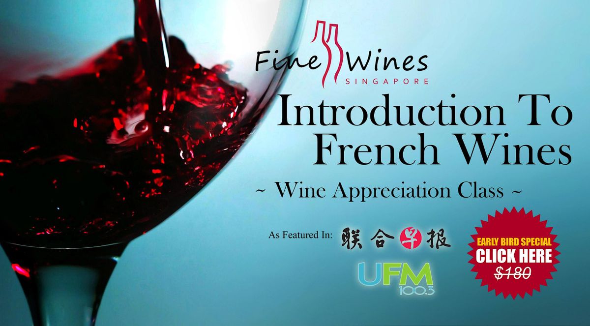 Introduction to French Wines (Onsite)