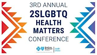 2SLGBTQ Health Matters Conference