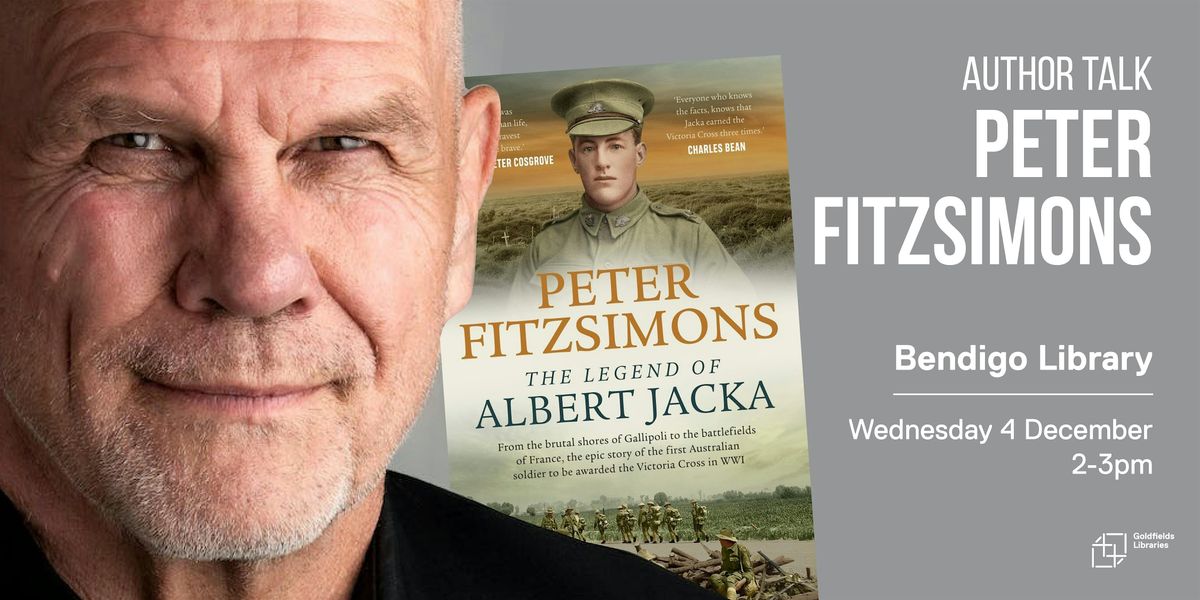 Peter FitzSimons: The Legend of Albert Jacka