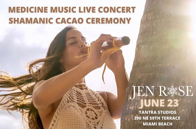 MEDICINE MUSIC LIVE CONCERT  & SHAMANIC CACAO CEREMONY