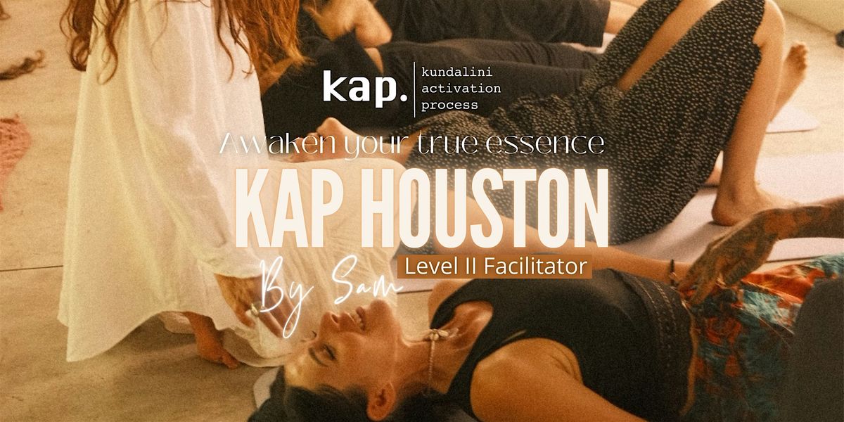 KAP (Kundalini Activation Process): by Sam @ Infinity Power Center