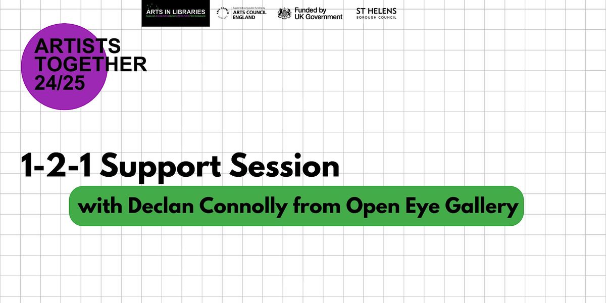 1-2-1 Support Session with Declan Connolly from Open Eye Gallery