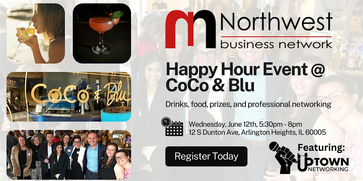 Northwest Business Network: Happy Hour @ CoCo & Blu (June 12)
