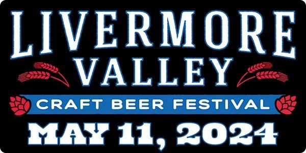 LIVERMORE VALLEY CRAFT BEER FESTIVAL