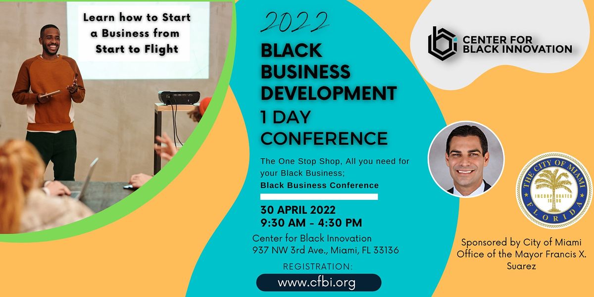 2022 Black Business Development 1day Conference, Center For Black