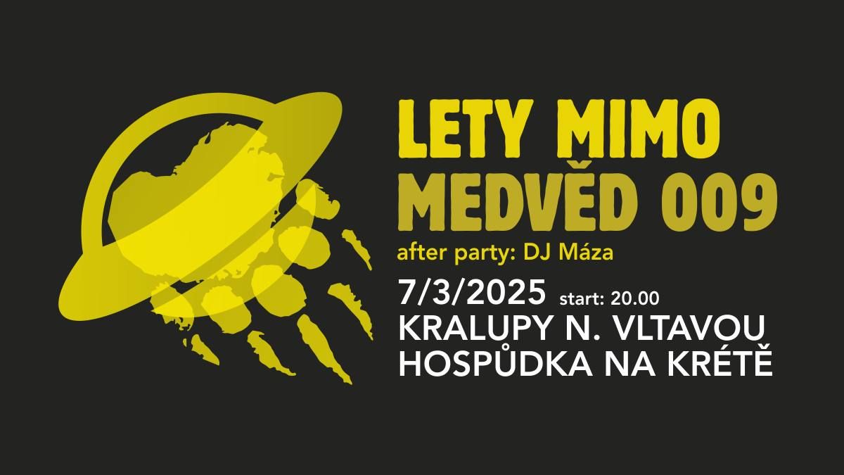 Lety mimo + Medv\u011bd 009 na Kr\u00e9t\u011b