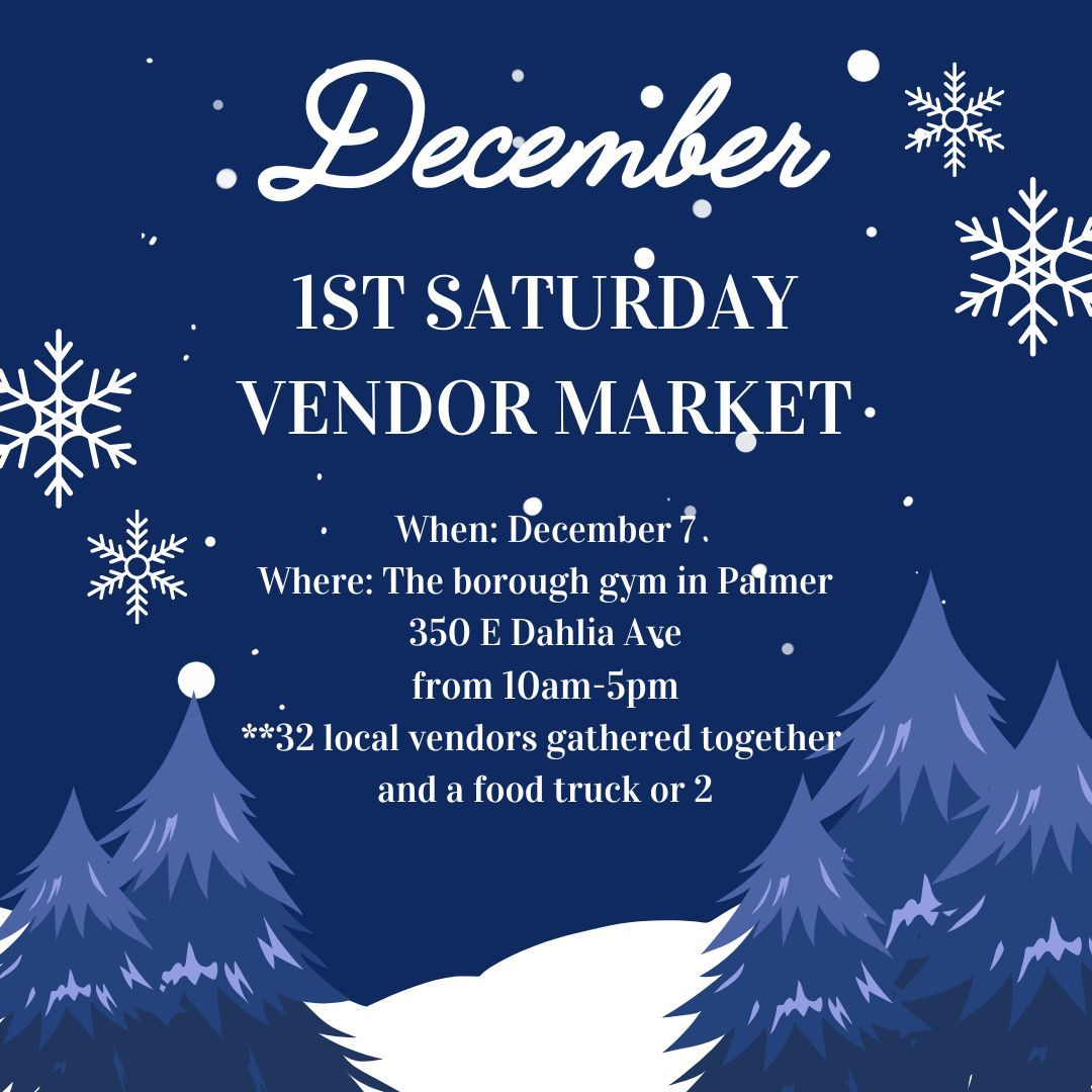 December 1st Saturday Vendor Market