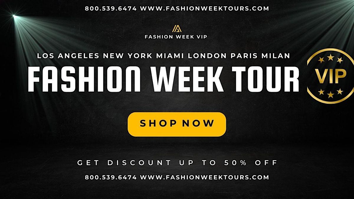 London Fashion Week VIP WEEKEND