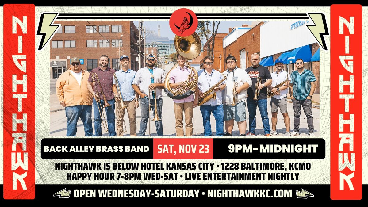 Back Alley Brass Band at 9PM at Nighthawk on Saturday, November 23