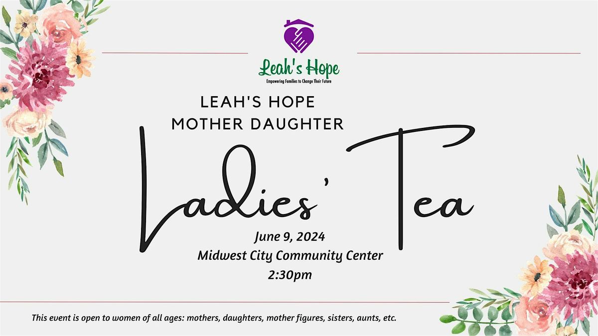 Leah's Hope Mother Daughter Tea