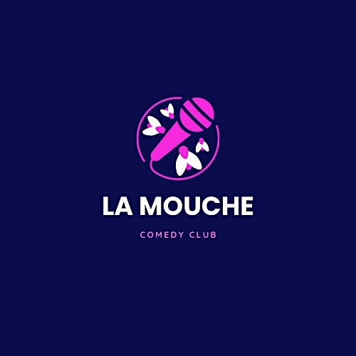 La Mouche Comedy Club