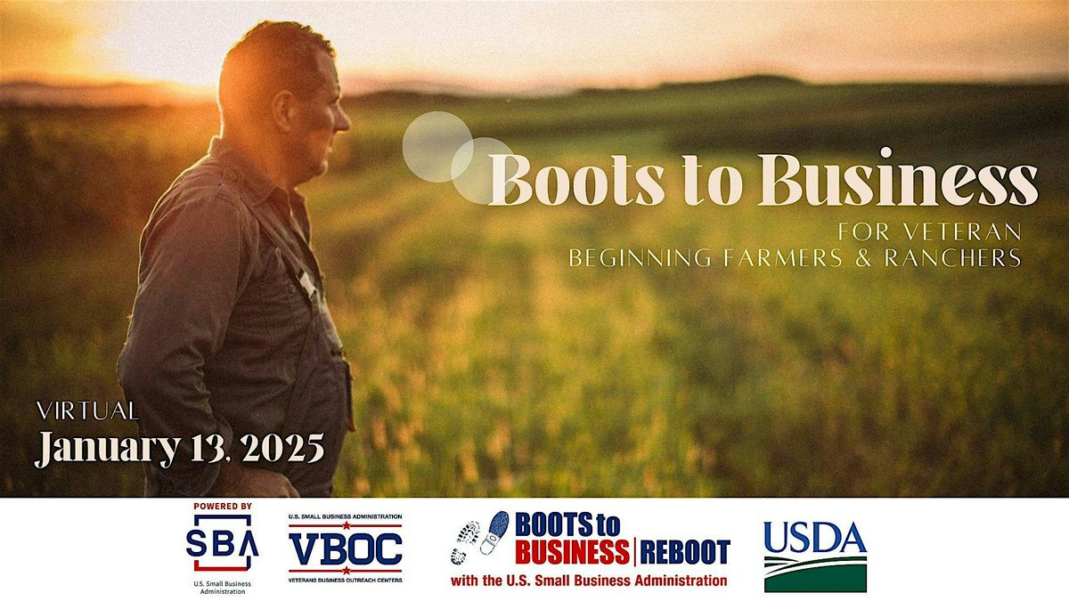 Boots to Business for Beginning Farmers and Ranchers