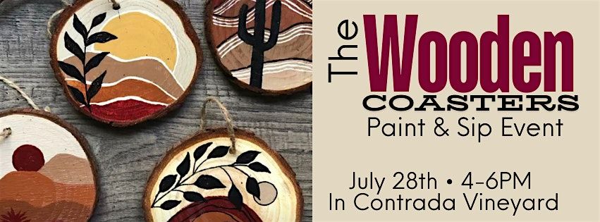 7\/28 - Wood Coaster Paint & Sip Event at In Contrada Vineyards