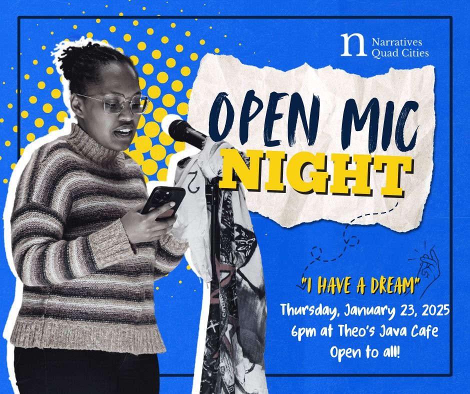 Narratives QC Open Mic Night - I have a dream....