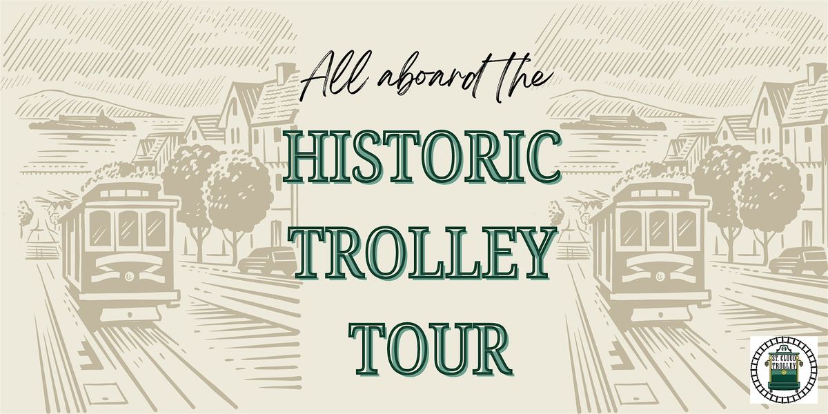 Historic Trolley Tour