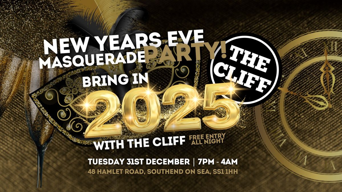 NYE MASQUERADE PARTY - THE CLIFF