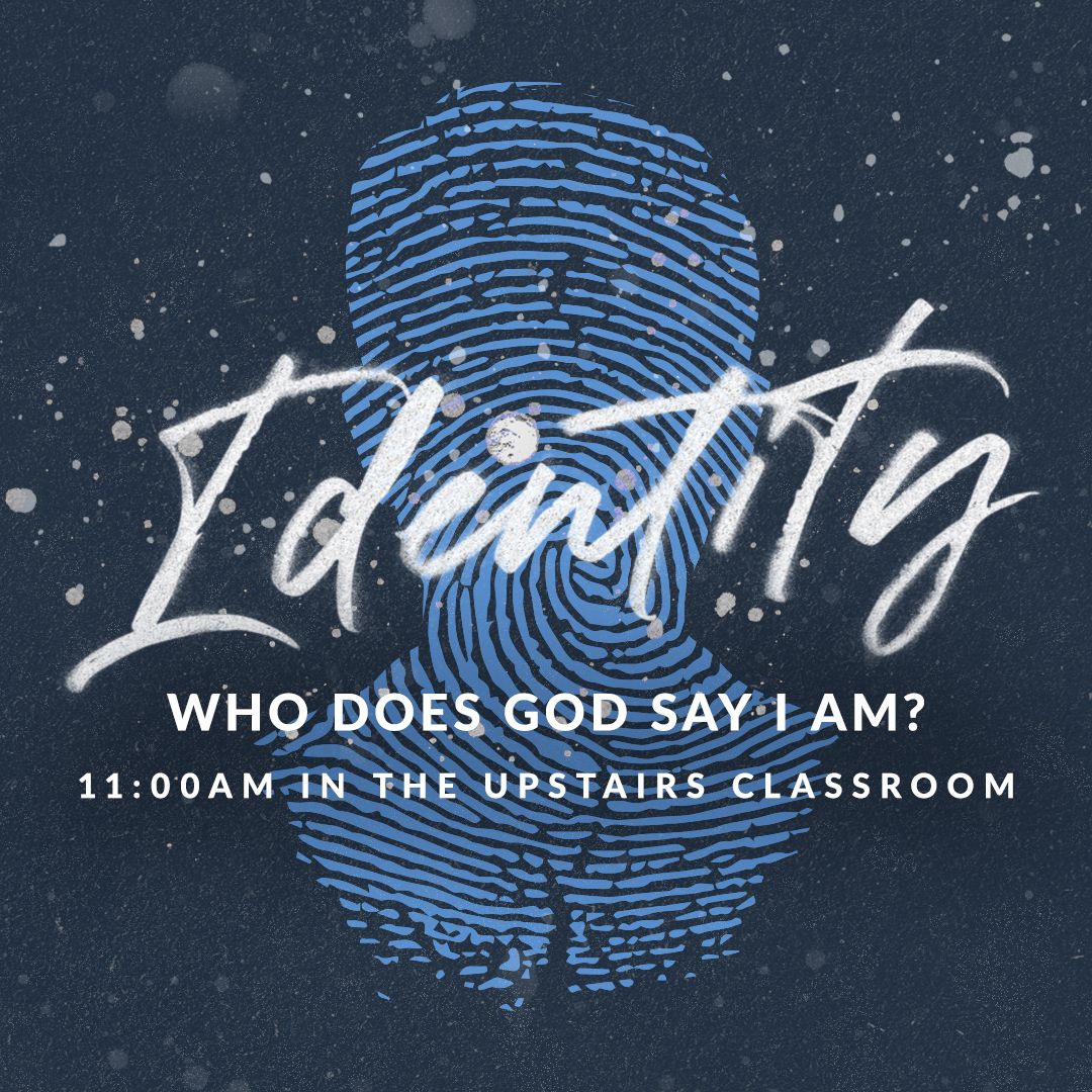 Identity - January Class