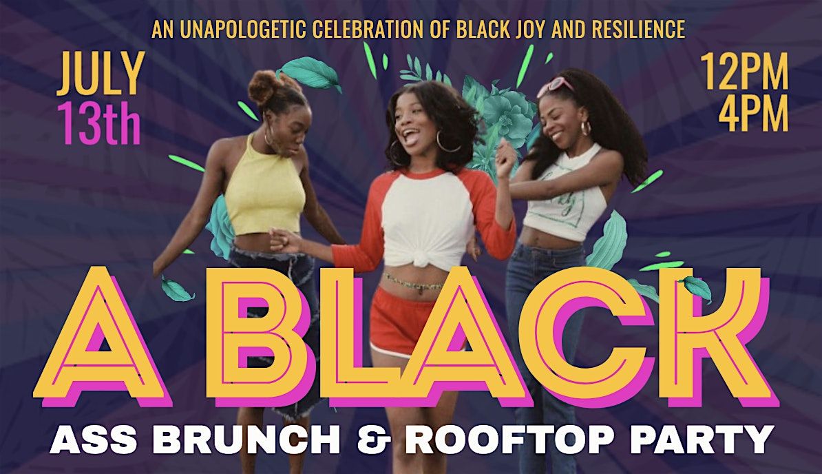 A Black Ass Brunch