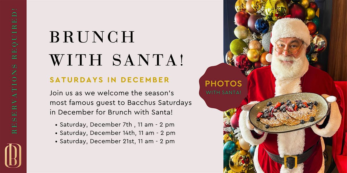 Brunch with Santa at Bacchus Kitchen + Bar