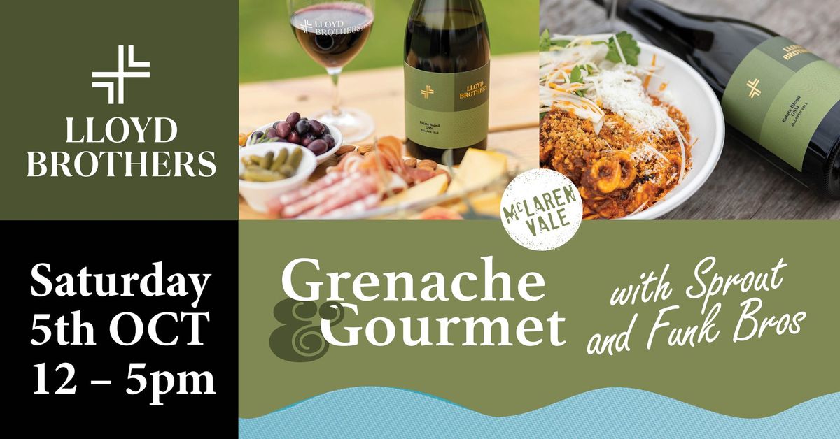 Grenache & Gourmet at Lloyd Brothers with Sprout