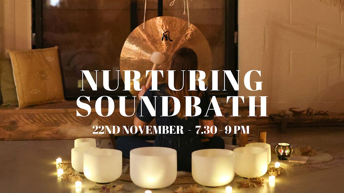 NURTURING NOVEMBER SOUNDBATH