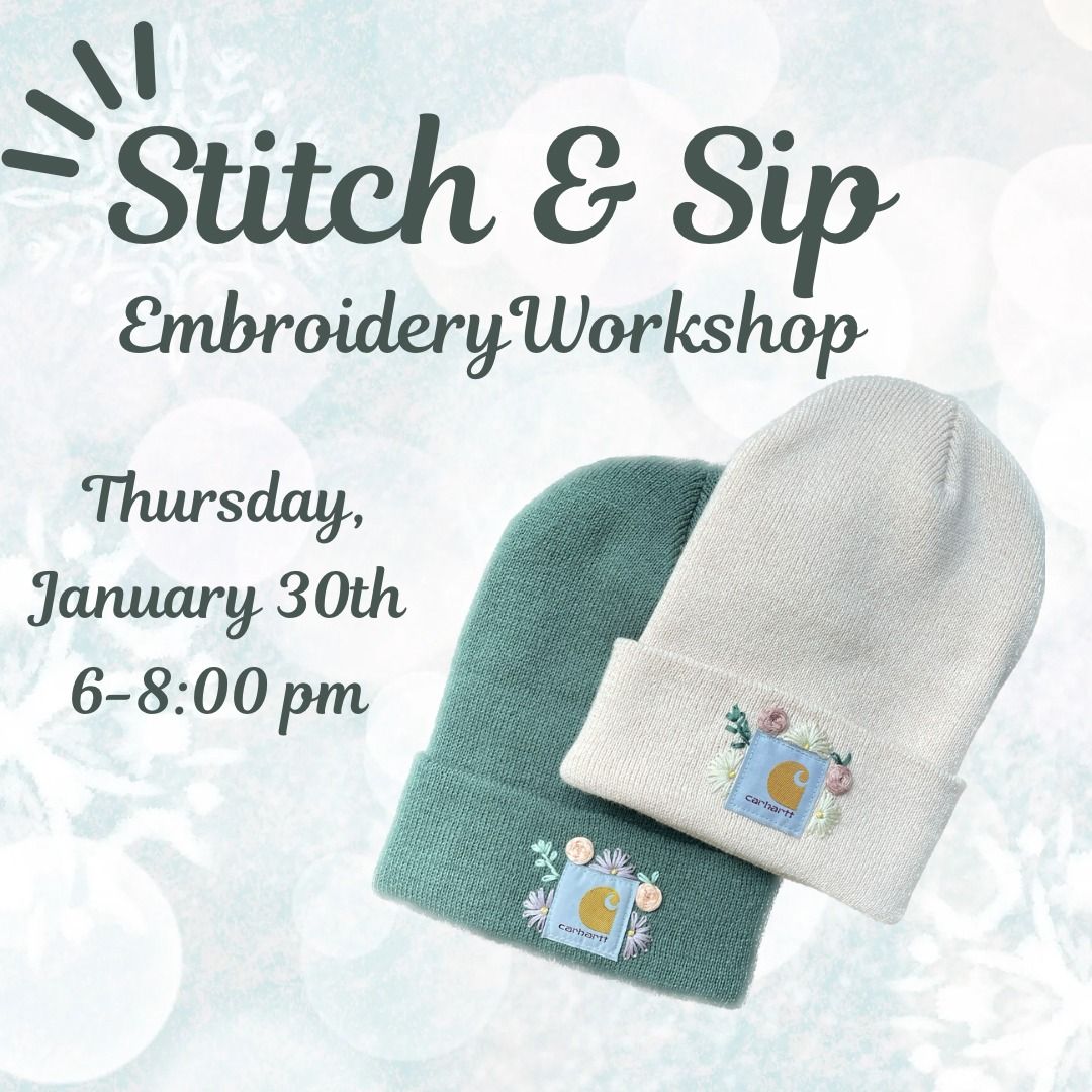 Stitch & Sip Embroidery Workshop- Carhartt Beanie