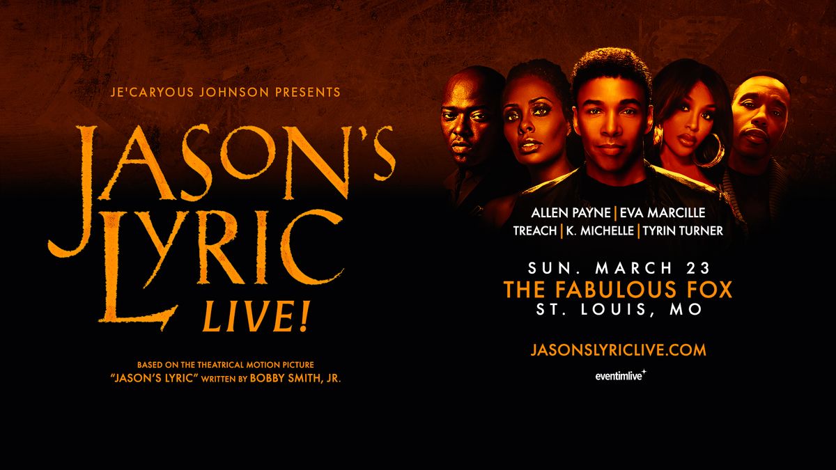 Je'Caryous Johnson presents Jason's Lyrics - LIVE!