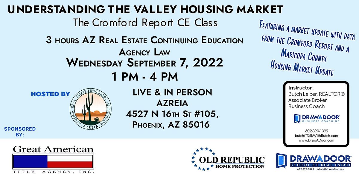 UNDERSTANDING THE VALLEY HOUSING MARKET, AZREIA, Phoenix, 7 September 2022